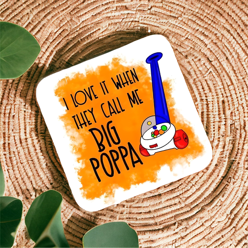 Call Me Big Poppa Magnet