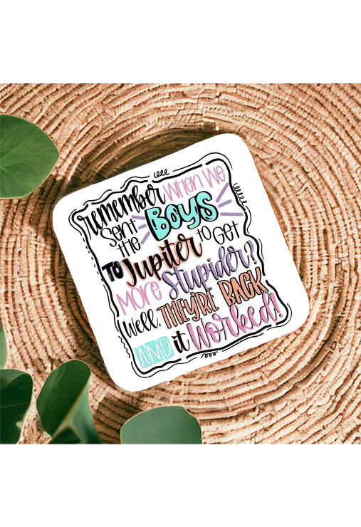 Boys Go To Jupiter Magnet