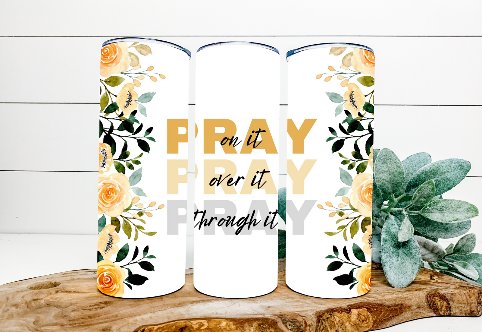 Pray On It 20 oz Tumbler