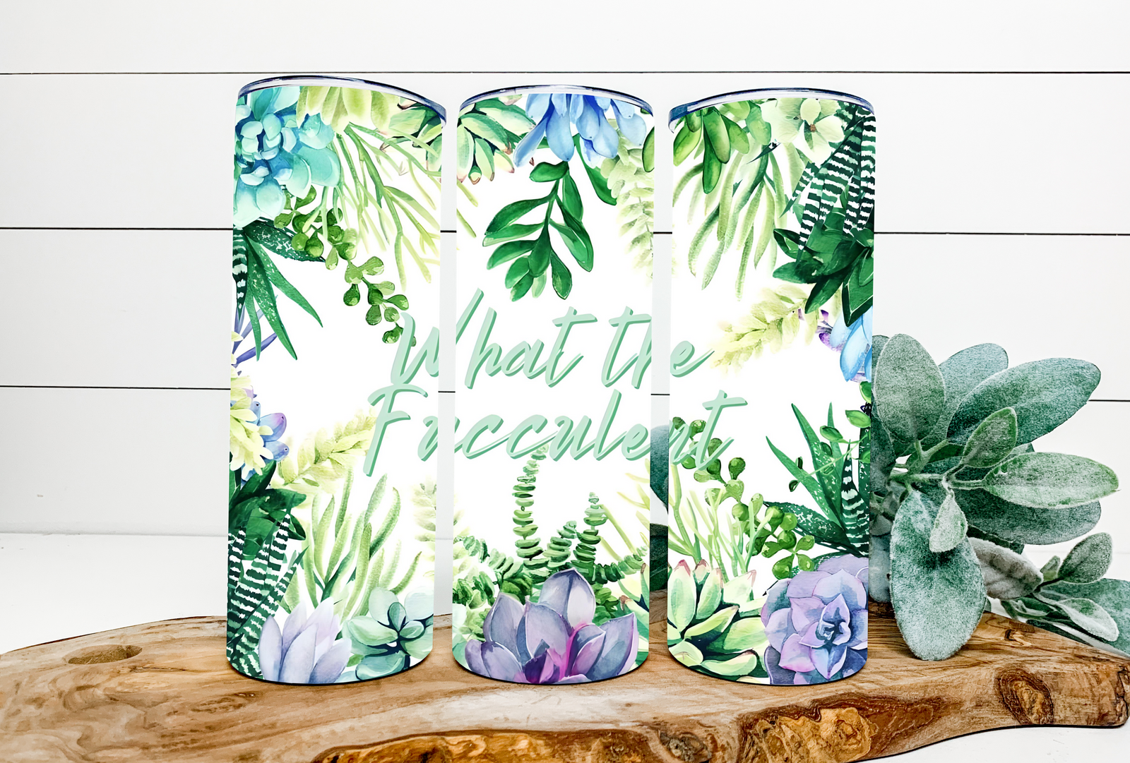 What The Fucculent 20 oz Tumbler